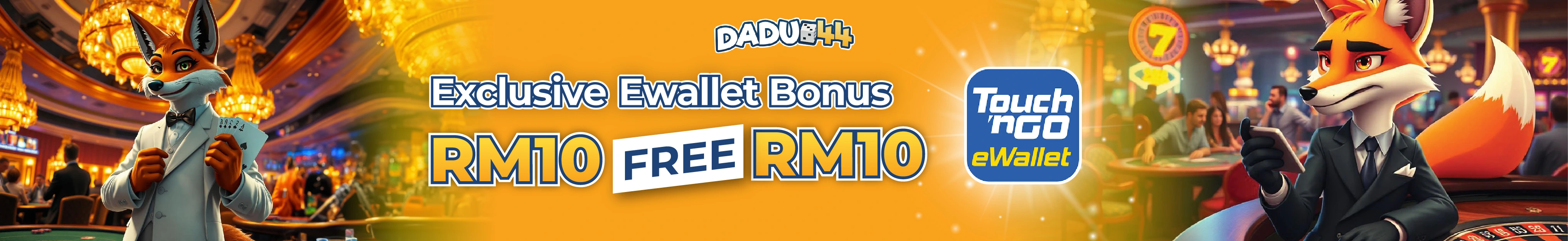 Dadu44 Exclusive Ewallet Bonus.